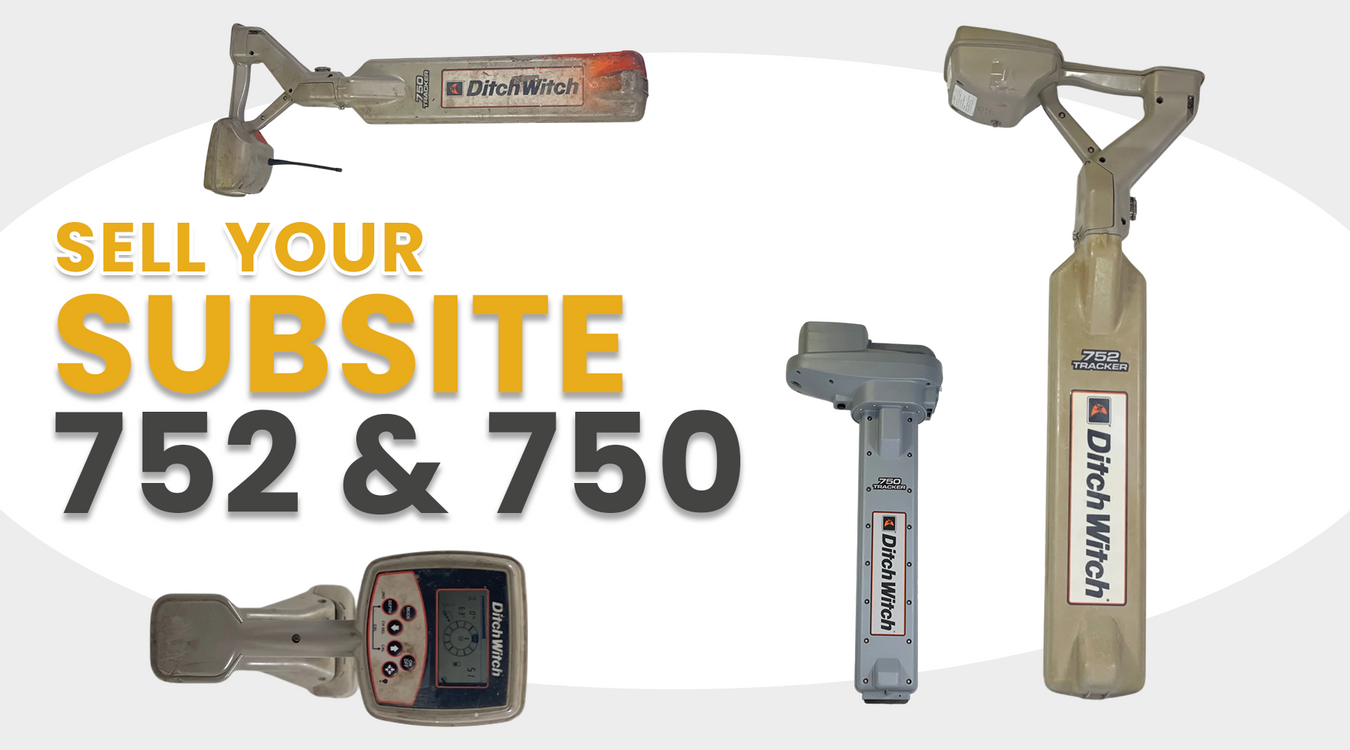 Sell your  Subsite 750 or 752 locator for cash